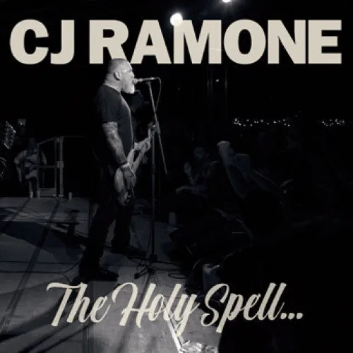 CJ Ramone "The Holy Spell..."