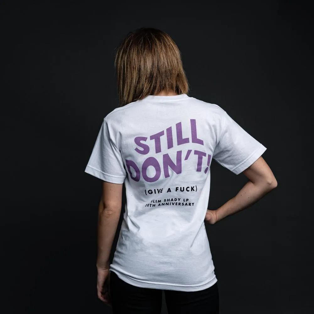 STILL DON'T T-SHIRT (WHITE)